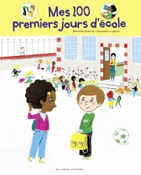 Mes 100 premiers jours d'école