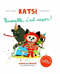 Katsi : Ensemble, c'est super !