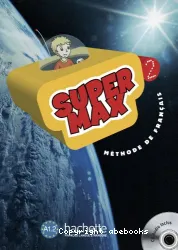 Super Max. 2 [méthode de français]