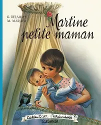 Martine petite maman
