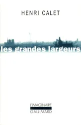 Les Grandes largeurs: balades parisiennes