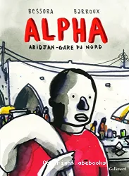 Alpha : Abidjan-gare du Nord