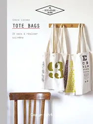 Tote bags : 20 sacs à réaliser soi-même