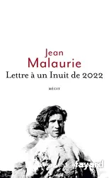 Lettre à un Inuit de 2022