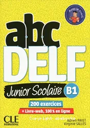ABC DELF ; Junior Scolaire ; B1