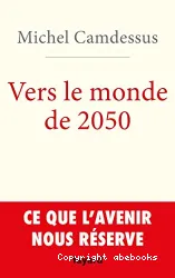 Vers le monde de 2050