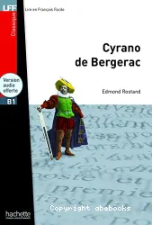 Cyrano de Bergerac ; [niveau B1]