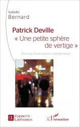 Patrick Deville, une petite sphère de vertige