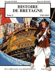 Histoire de Bretagne : [bande dessinée]. Tome 5, 1763-1815