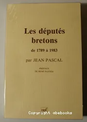 Les députés bretons de 1789 à 1983