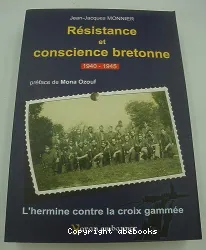 Résistance et conscience bretonne, 1940-1945