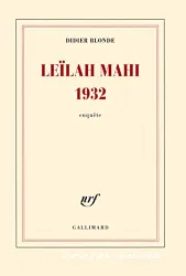 Leïlah Mahi, 1932