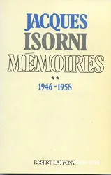Mémoires 1946-1958