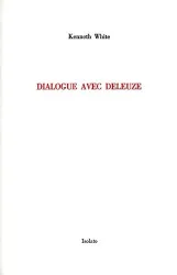 Dialogue avec Deleuze