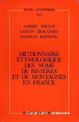 Dictionnaire étymologique des noms de rivières et de montagnes en France.