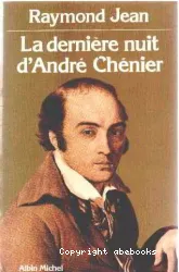 La Dernière nuit d'André Chénier