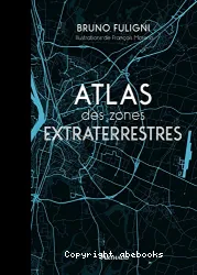 Atlas des zones extraterrestres