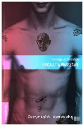Foucault w Warszawie