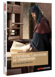 Gutenberg, l'aventure de l'imprimerie