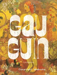 Gauguin, l'alchimiste
