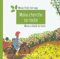 Mona cherche sa route