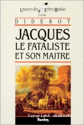 Jacques le fataliste et son maître (extraits)