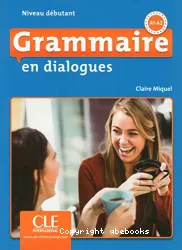 Grammaire en dialogues