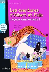 Les aventures d'Albert et Folio : Joyeux anniversaire !