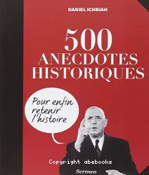 500 anegdotes historiques