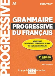 Grammaire progressive du français : A1, débutant