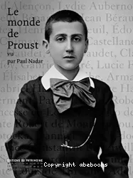 Le Monde de Proust vu par Paul Nadar