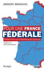 Pour une France fédérale