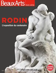 Rodin : l'exposition du centenaire