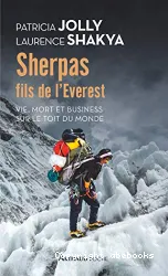 Sherpas, fils de l'Everest
