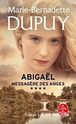 Abigaël messagère des anges. 4