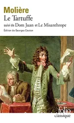 Le Tartuffe; Dom Juan; Le Misanthrope