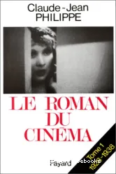 Le Roman du cinéma 1928-1938