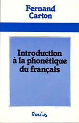 Introduction à la phonéthique du français