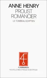 Proust romancier: Le Tombeau égyptien
