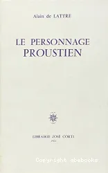 Le Personnage Proustien