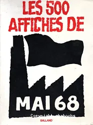 Les 500 affiches de mai 68