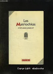 Les Matriochkas