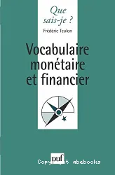 Vocabulaire monétaire et financier
