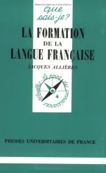 La formation de la Langue Française
