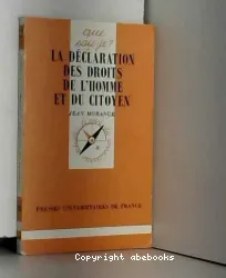 La Déclaration des Droits de l'Homme et du Citoyen (26 août 1789)