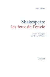 Shakespeare: Les Feux de l'envie
