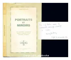 Portraits et miroirs: Etudes sur le portrait dans l'oeuvre de Retz, Saint-Simon, Chateaubriand, Michelet, les Goncourt, Proust, Léon Daudet, Jouhandeau