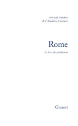 Rome: Le Livre des fondations