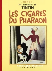 Les aventures de Tintin, reporter en Orient (Les cigares du Pharaon)