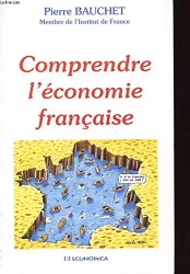 Comprendre l'économie française